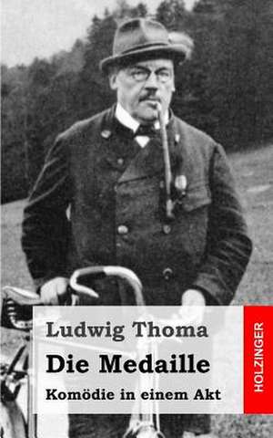 Die Medaille de Ludwig Thoma