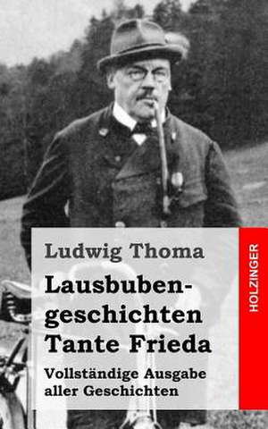 Lausbubengeschichten de Ludwig Thoma
