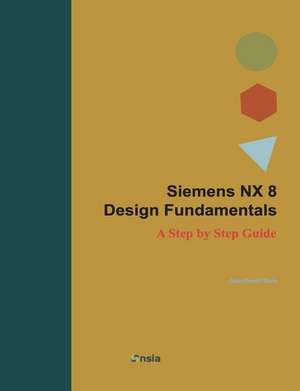 Siemens Nx 8 Design Fundamentals de Jaecheol Koh