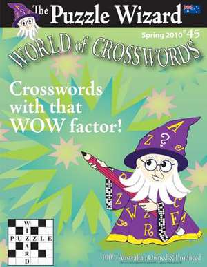 World of Crosswords No. 45 de The Puzzle Wizard