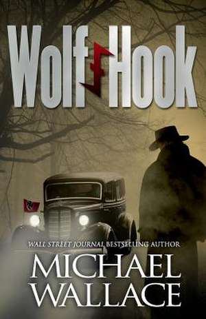 Wolf Hook de Michael Wallace