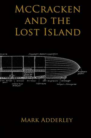 McCracken and the Lost Island de Mark Adderley