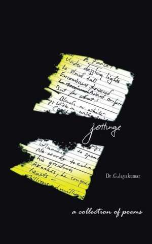 Jottings: A Collection of Poems de J.A. Yan