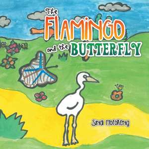 The Flamingo and the Butterfly de Sindi Mofokeng