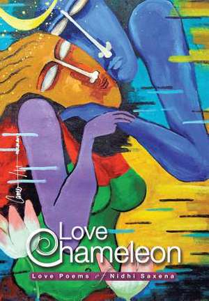 Love Chameleon de Nidhi Saxena