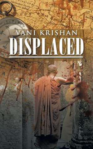 Displaced de Vani Krishan