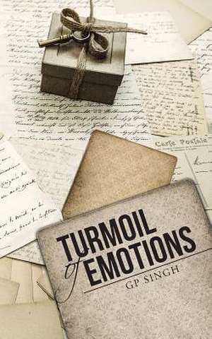 Turmoil of Emotions de Gp Singh