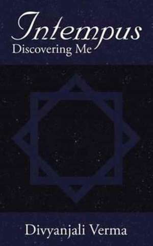 Discovering Me de Divyanjali Verma