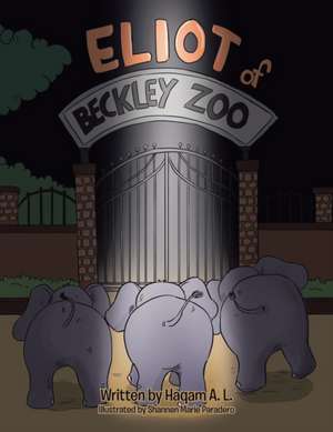 Eliot of Beckley Zoo de Haqam A. L.