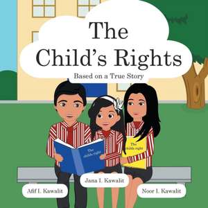 The Child's Rights de Afif I. Kawalit