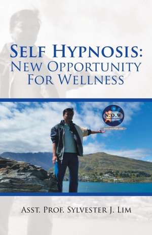 Self Hypnosis de Asst. Sylvester J. Lim