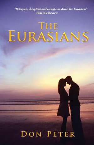 The Eurasians de Don Peter