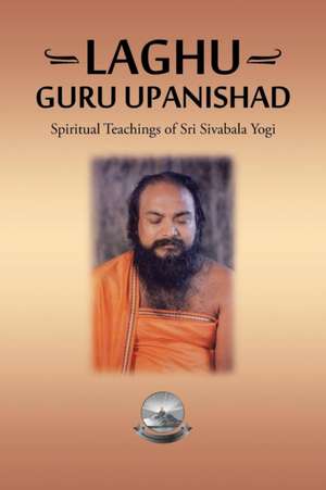 Laghu Guru Upanishad de Gurprasad