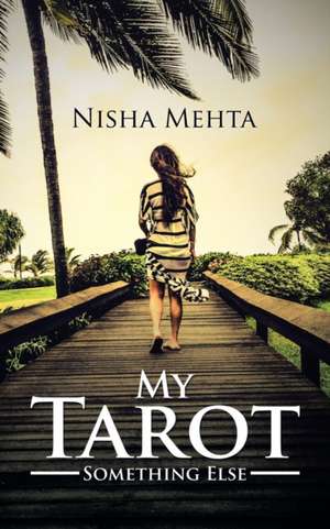 My Tarot de Nisha Mehta