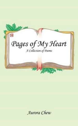 Pages of My Heart de Aurora Chew