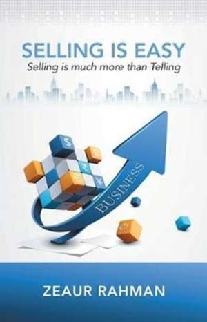 Selling Is Easy de Zeaur Rahman