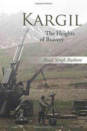 Kargil de Azad Singh Rathore