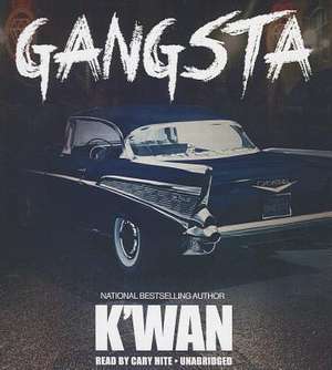 Gangsta de K'wan