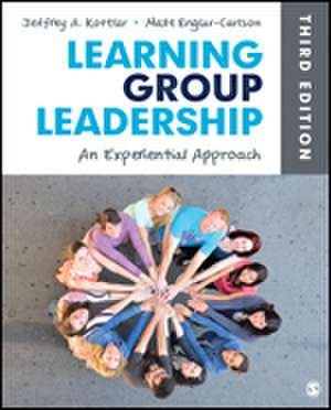 Learning Group Leadership: An Experiential Approach de Jeffrey A. Kottler