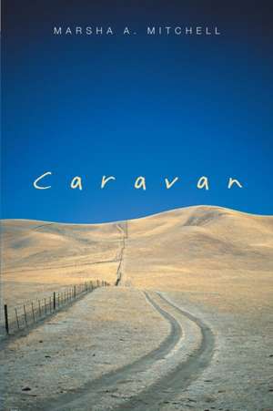 Caravan de Marsha A. Mitchell