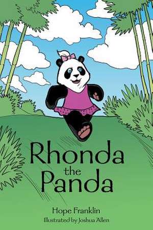 Rhonda the Panda de Hope Franklin