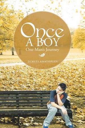 Once a Boy de Dimiti Anatoples