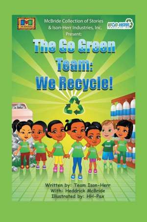 Go Green Team de Team Ison-Herr