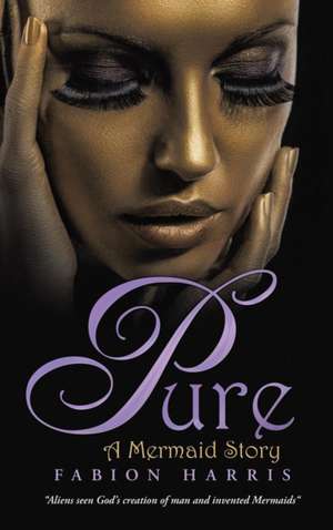 Pure de Fabion Harris