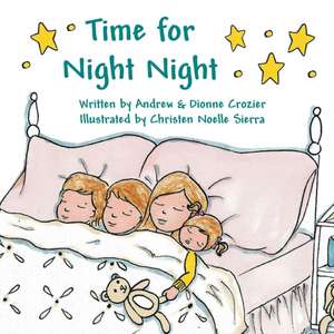 Time for Night Night de Andrew Crozier