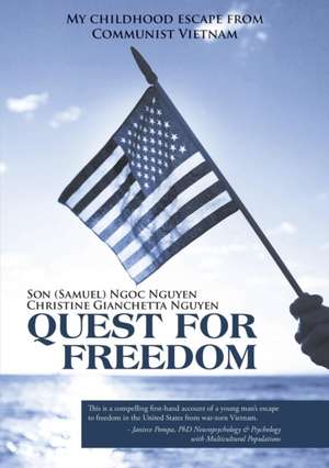 Quest for Freedom de Son Nguyen