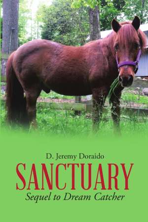 Sanctuary de D. Jeremy Doraido