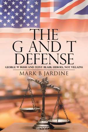 The G and T Defense de Mark B Jardine