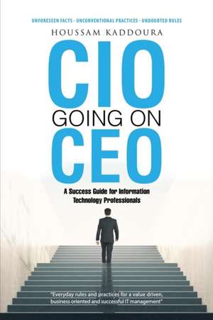 CIO Going on CEO de Houssam Kaddoura