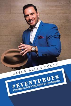 #Eventprofs de Jason Allan Scott