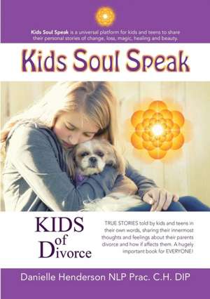 Kids of Divorce de NLP Prac. C. H. Dip Danielle Henderson