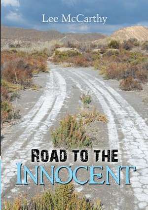 Road to the Innocent de Lee McCarthy