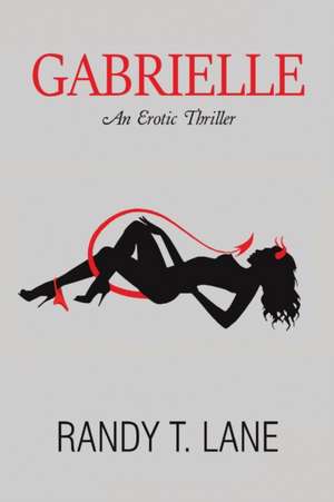 Gabrielle de Randy T. Lane