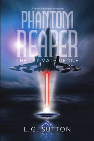 Phantom Reaper de L. G Sutton