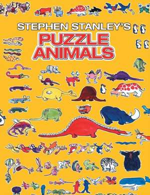 Stephen Stanley's Puzzle Animals de Stephen Stanley