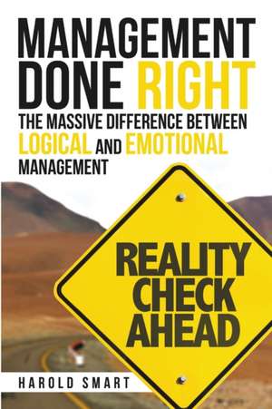 Management Done Right de Harold Smart