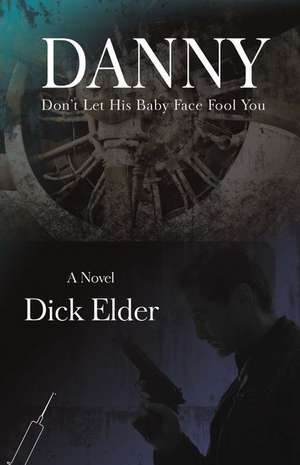 Danny de Dick Elder