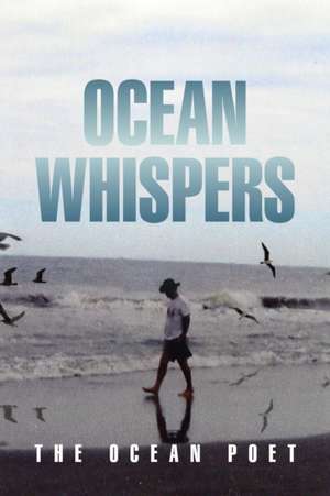 Ocean Whispers de The Ocean Poet