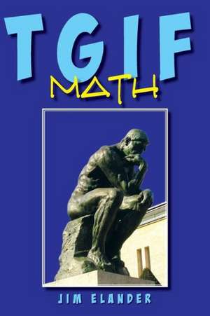 Tgif Math de Jim Elander