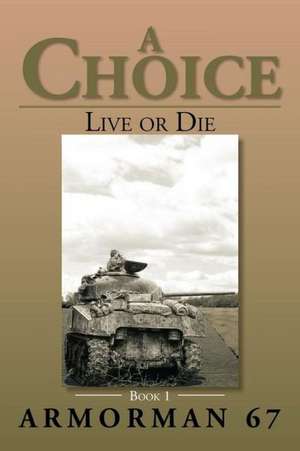 A Choice de Armorman