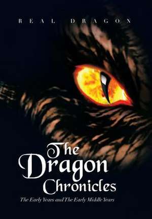 The Dragon Chronicles de Real Dragon