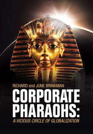 Corporate Pharaohs de Dr Richard Brinkman