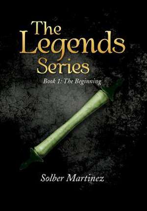 The Legends Series de Solber Martinez