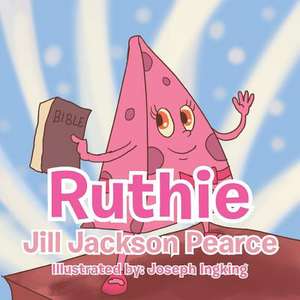 Ruthie de Jill Jackson Pearce