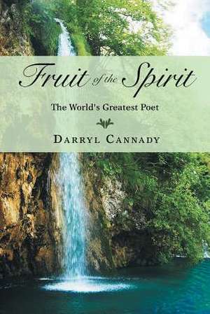 Fruit of the Spirit de Darryl Cannady