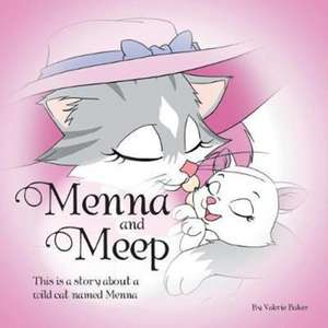 Menna And Meep de Valerie Baker